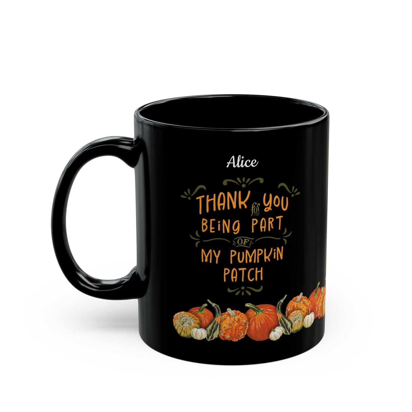 Customized Name Pumpkins Black Ceramic Mug (11oz, 15oz) - Thank you for being part of my pumpkin patch