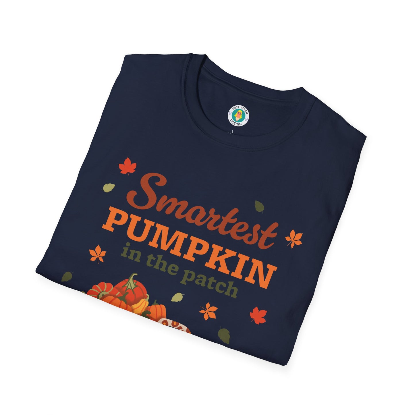 Custom Name Fall Unisex T-Shirt - Smartest Pumpkin in the Patch