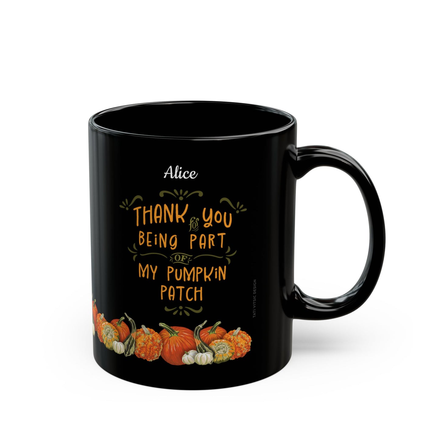 Customized Name Pumpkins Black Ceramic Mug (11oz, 15oz) - Thank you for being part of my pumpkin patch