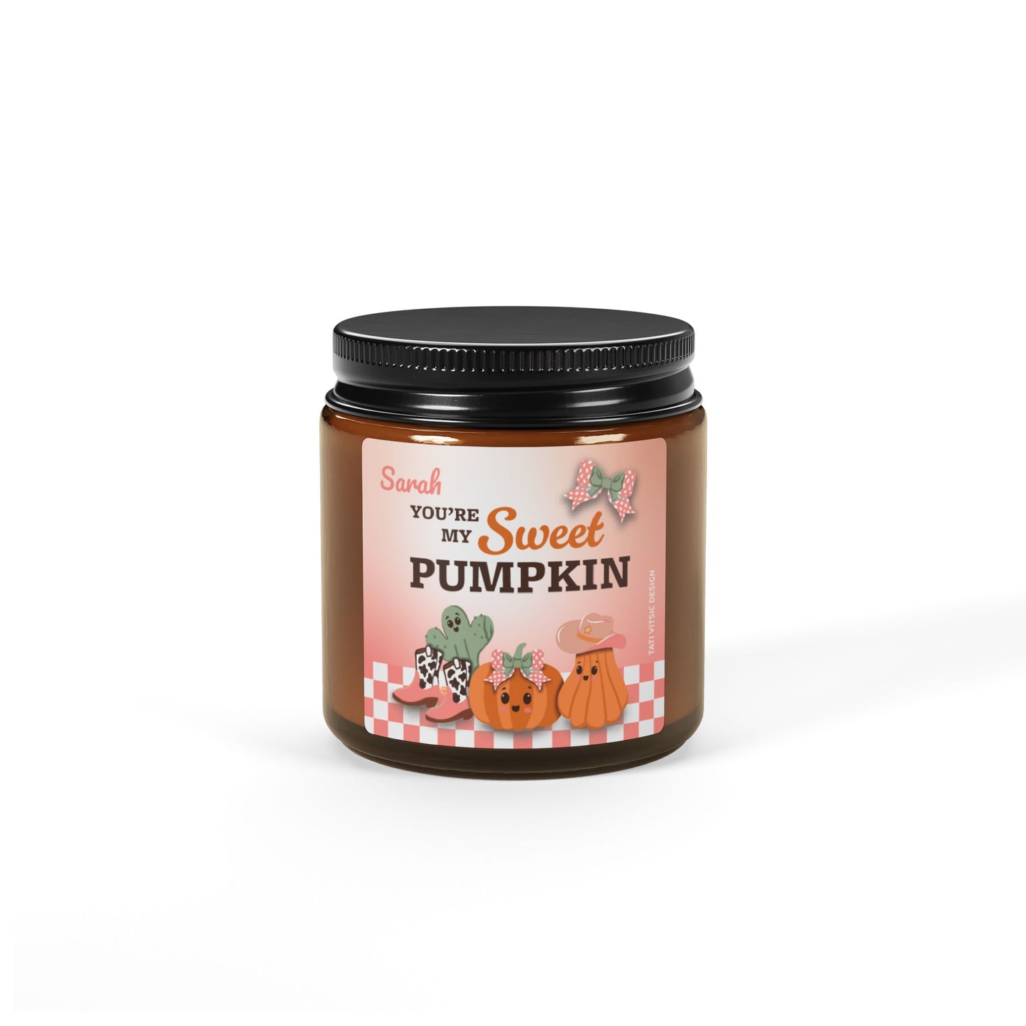 Custom Name Scented Soy Candle (Brown Glass Jar) - You're my Sweet Pumpkin