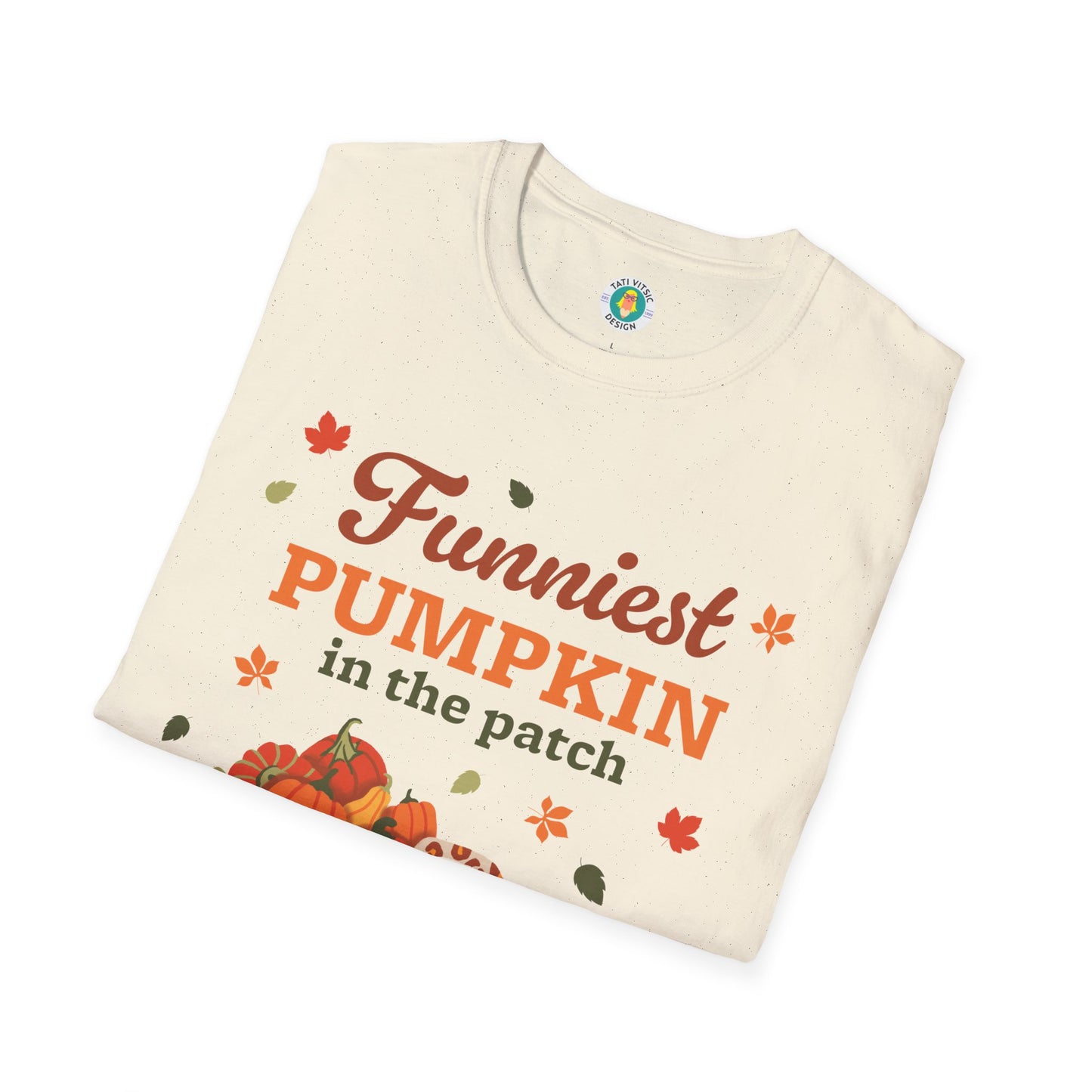 Custom Name Fall Unisex T-Shirt - Funniest Pumpkin in the Patch