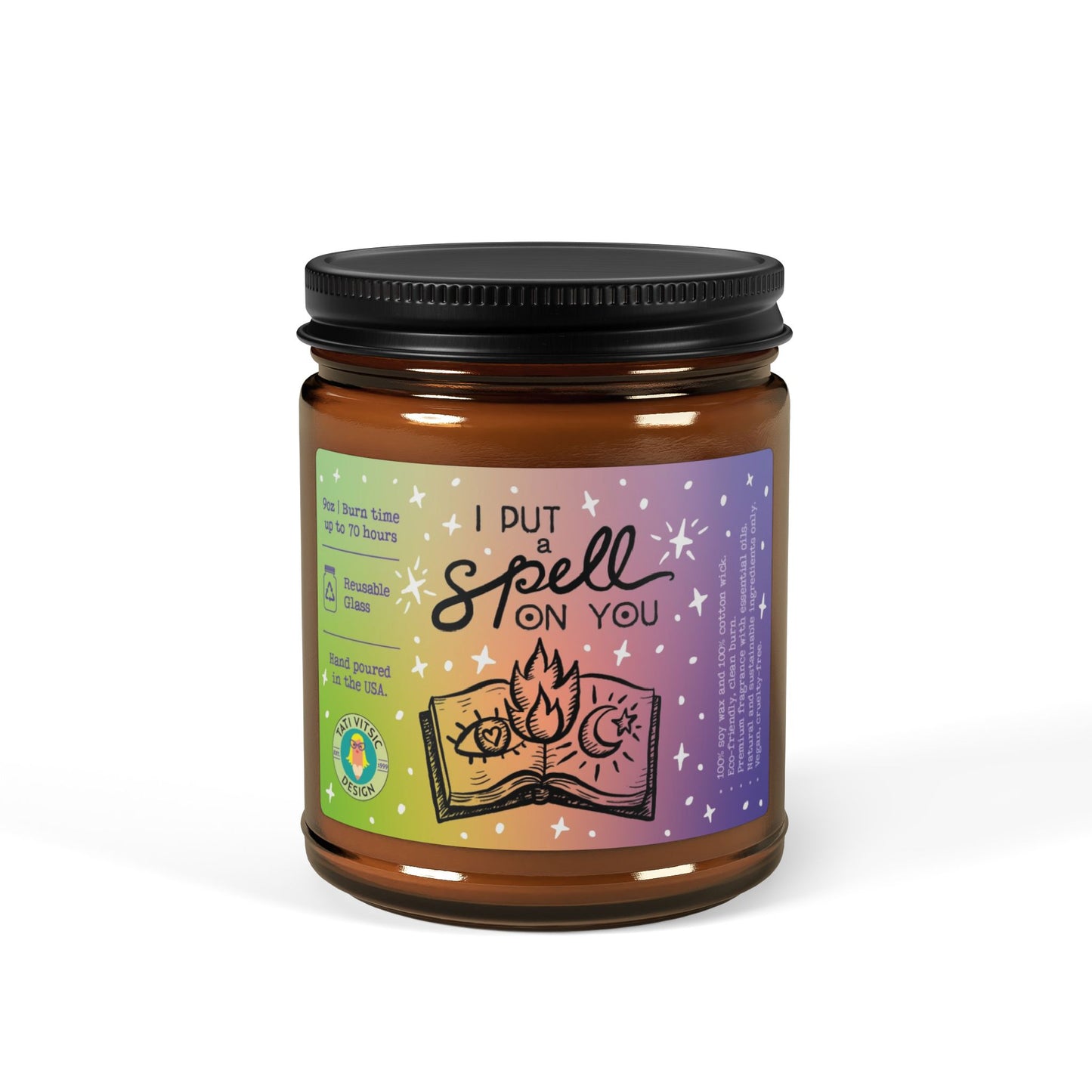 Scented Soy Candle (Brown Glass Jar) Great for Halloween - I Put a Spell on You