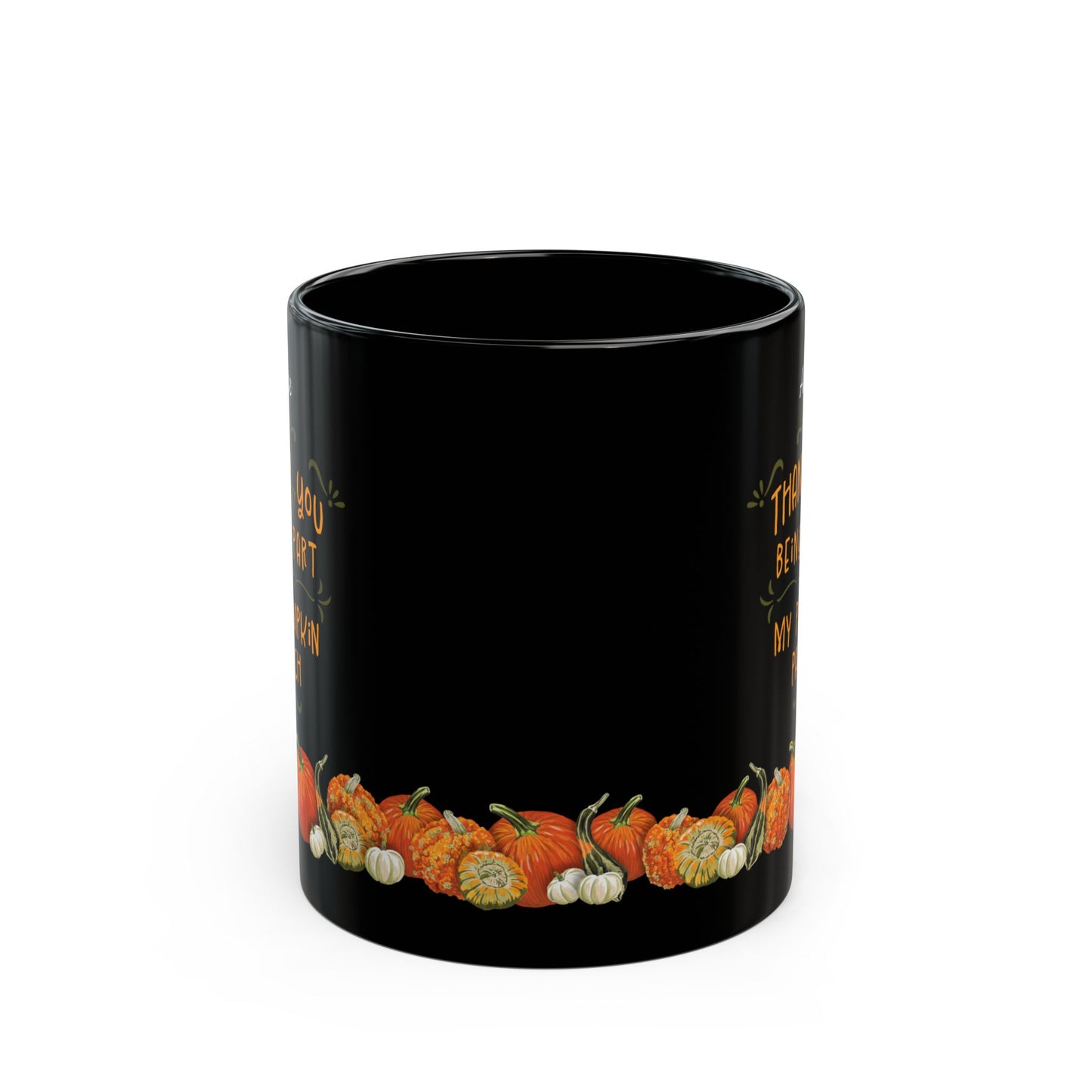 Customized Name Pumpkins Black Ceramic Mug (11oz, 15oz) - Thank you for being part of my pumpkin patch